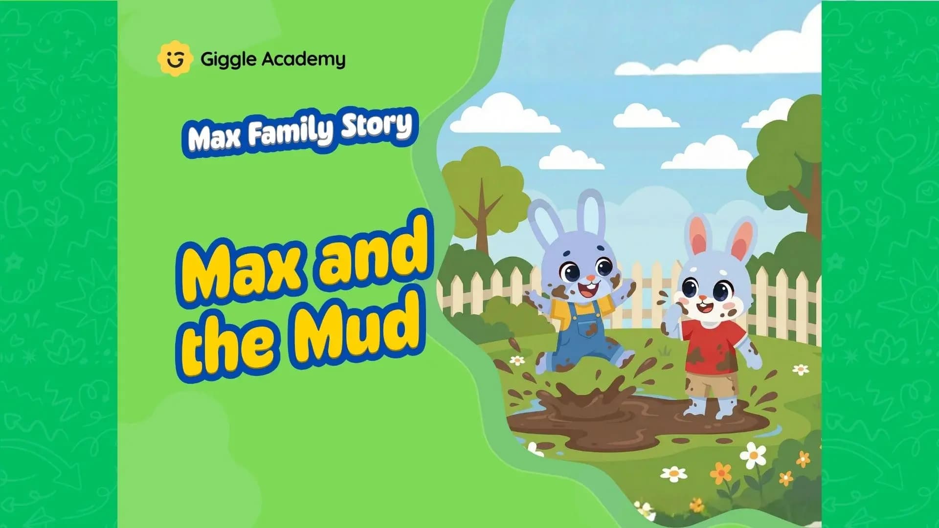 Cover of the Giggle Academy story Max and the Mud