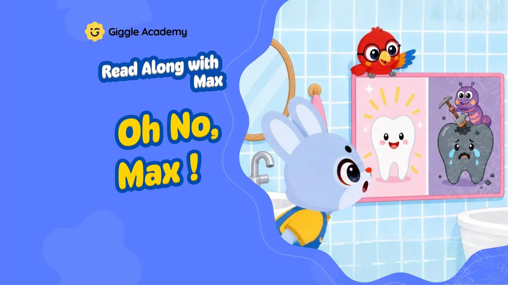 Cover of the Giggle Academy story Oh No, Max!